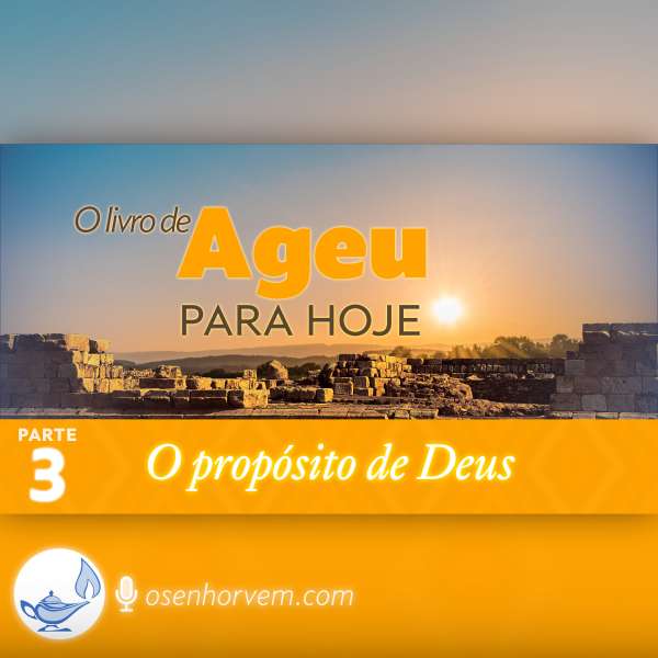 O propósito de Deus