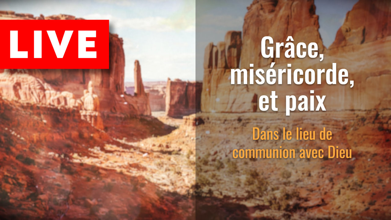 Grâce, miséricorde et paix